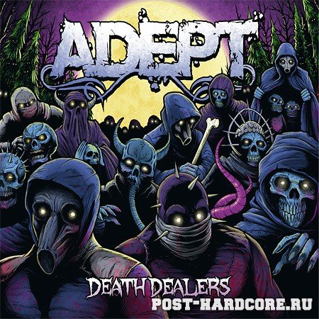 Adept - Death Dealers (2011)