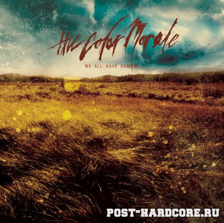 The Color Morale - We All Have Demons (2009)