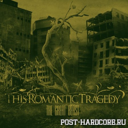 This Romantic Tragedy - The Great Beast [single] (2011)