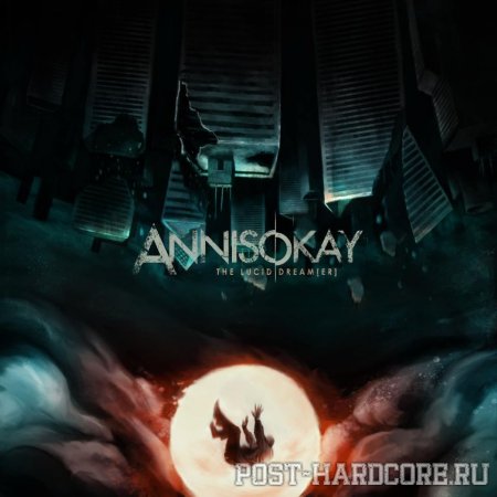 Annisokay - The Lucid Dream[er] (2012)
