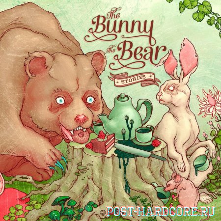 The Bunny The Bear - Stories (2013)