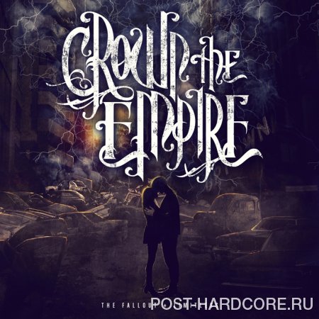 Crown the Empire - The Fallout (Deluxe Reissue) (2013)