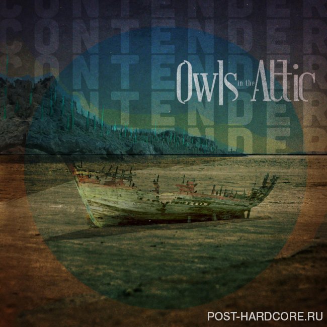 Owls In The Attic - Contender (2012)