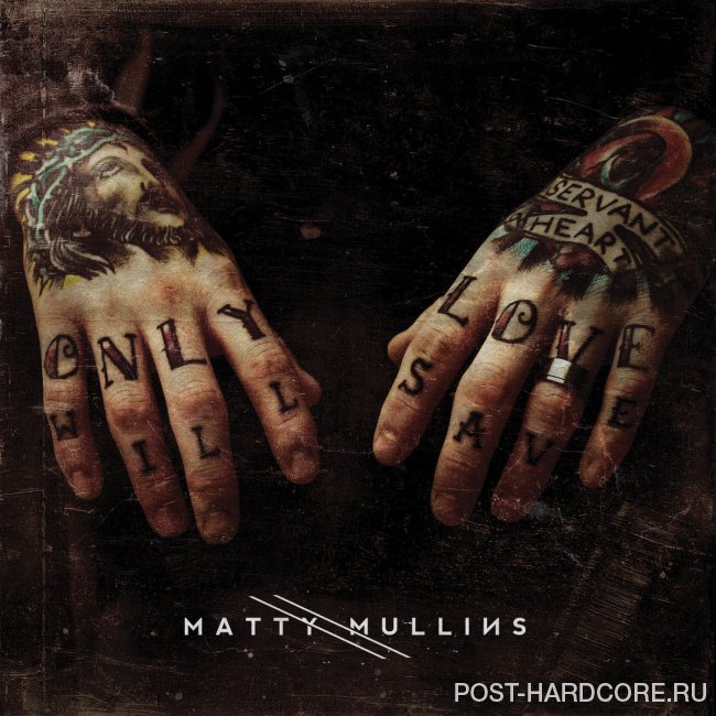 Matty Mullins - Matty Mullins (2014)