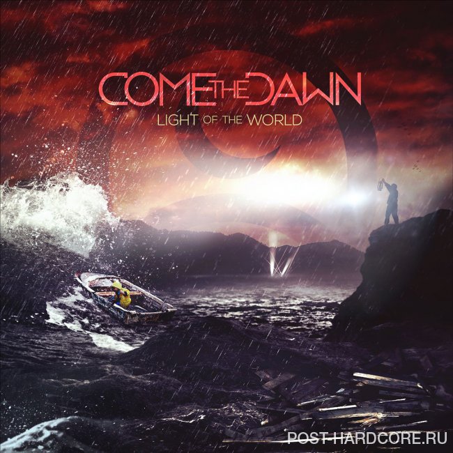 Come The Dawn - Light Of The World (2014)