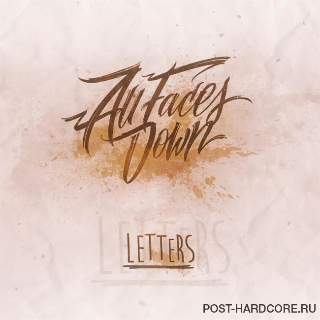 All Faces Down - Letters [single] (2015)