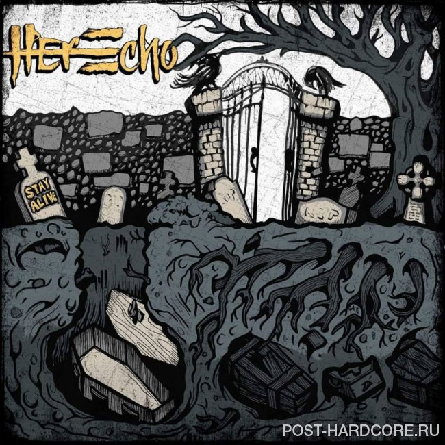HerEcho - Stay Alive (2015)