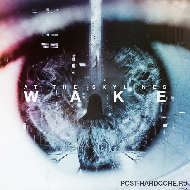 At The Skylines - Wake [single] (2016)