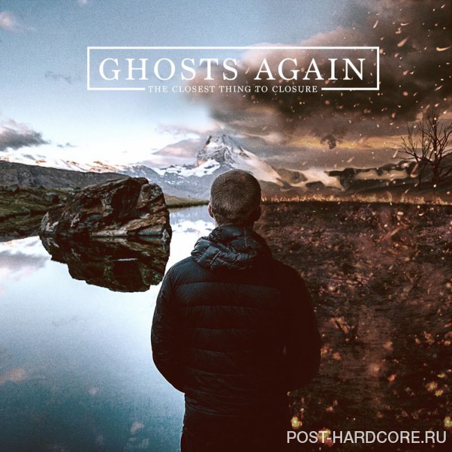 Ghosts Again - The Closest Thing to Closure [EP] (2016)