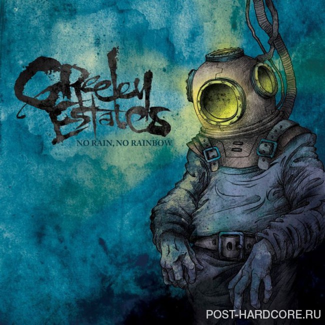 Greeley Estates - No Rain, No Rainbow (2010)