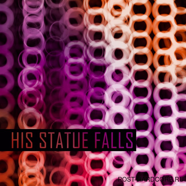 His Statue Falls - Collisions (2010)