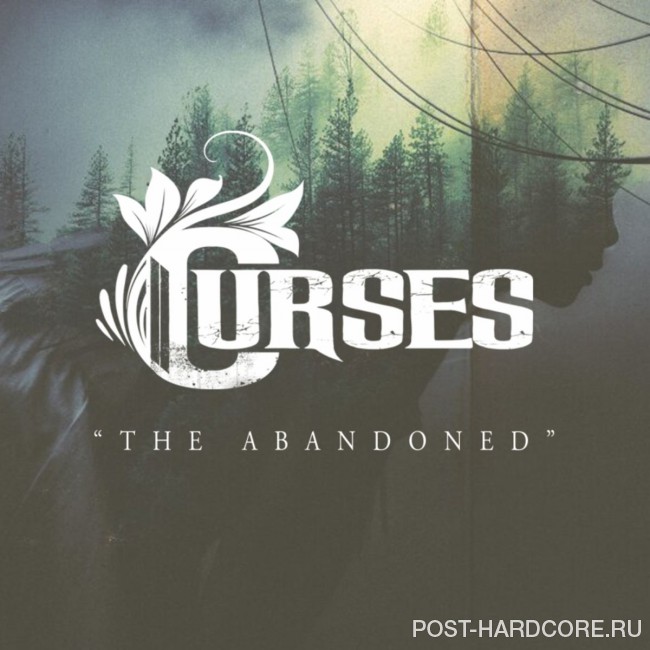 Curses - The Abandoned [single] (2016)