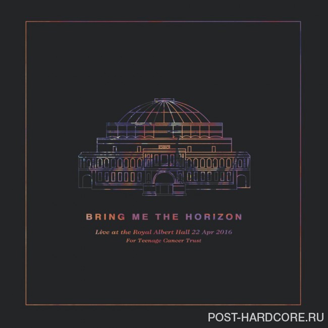 Bring Me The Horizon - Live At The Royal Albert Hall (2016)