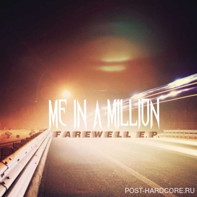 Me In A Million - Farewell [EP] (2016)