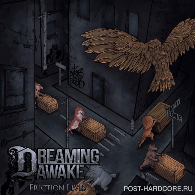 Dreaming Awake - Friction Lives (2017)