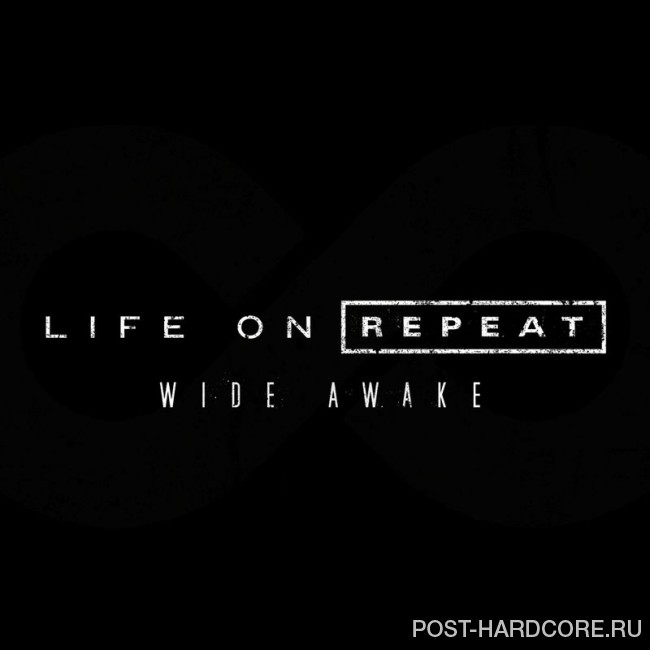 Life On Repeat - Wide Awake [EP] (2012)