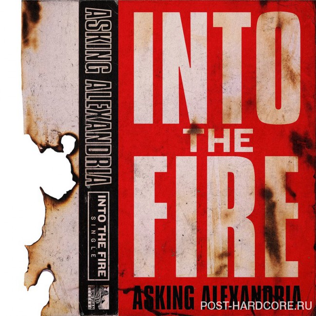 Asking Alexandria - Into The Fire [single] (2017)