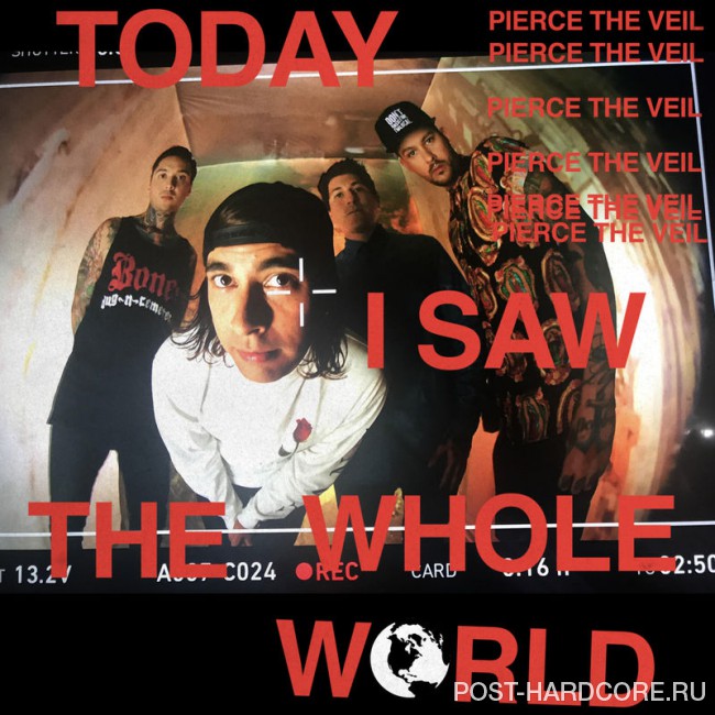 Pierce the Veil - Today I Saw The Whole World [single] (2017)