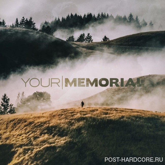Your Memorial - Your Memorial [EP] (2017)