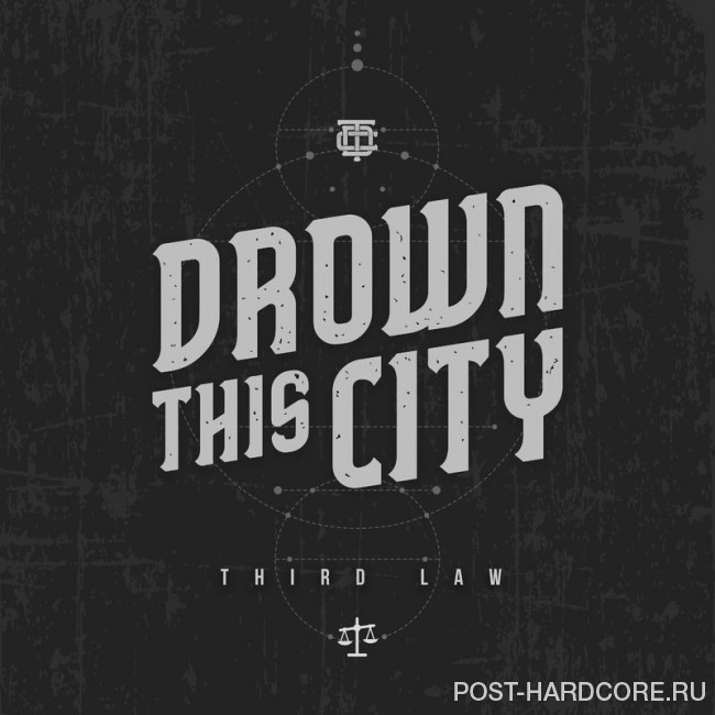 Drown This City - Third Law [single] (2018)
