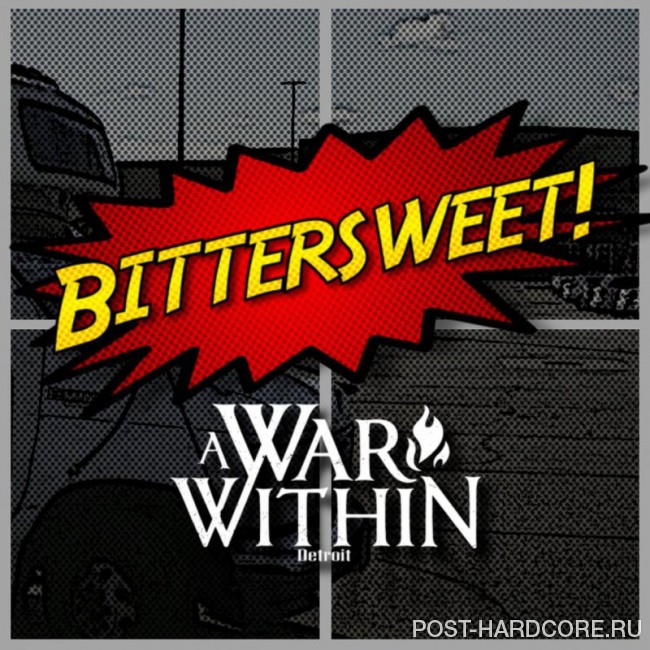 A War Within - Bittersweet [single] (2018)