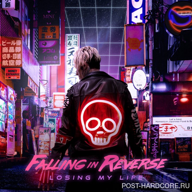 Falling In Reverse - Losing My Life [single] (2018)