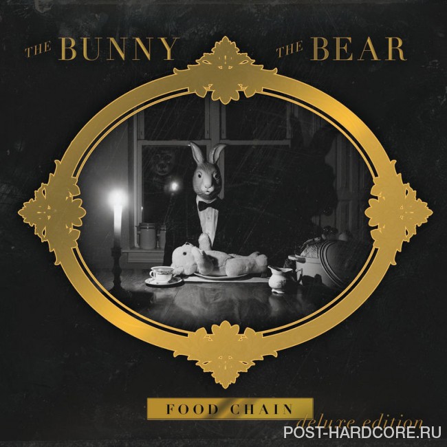 The Bunny The Bear - Food Chain (Deluxe Edition)  (2014)