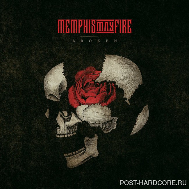 Memphis May Fire - Broken (2018)