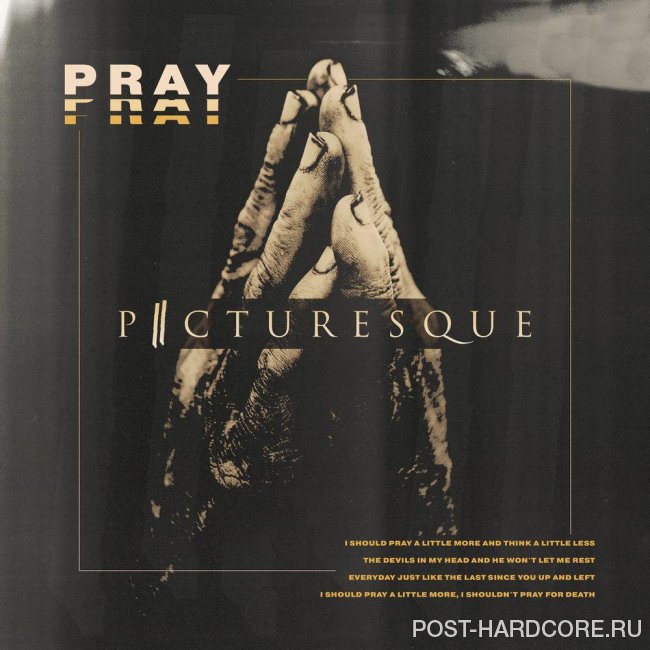 Picturesque - Pray [single] (2018)