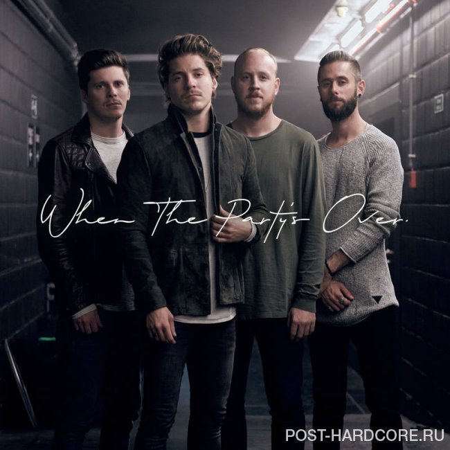 Our Last Night - When the Party\'s Over [single] (2019)