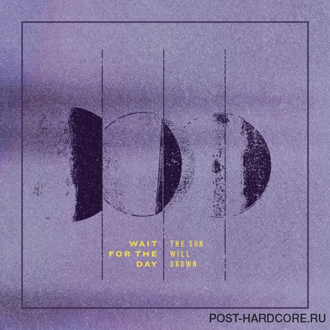 Wait for the Day - Erase My Mind [single] (2019)