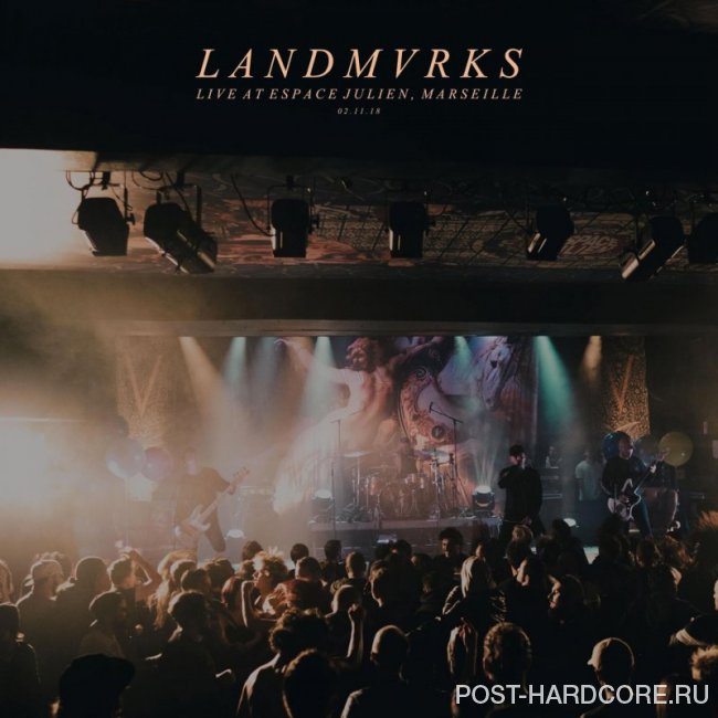 LANDMVRKS - Live at Espace Julien, Marseille (2019)