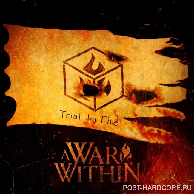 A War Within - Trial by Fire (2019)