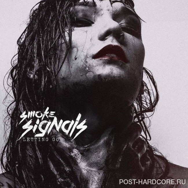 Smoke Signals - Letting Go (2019)