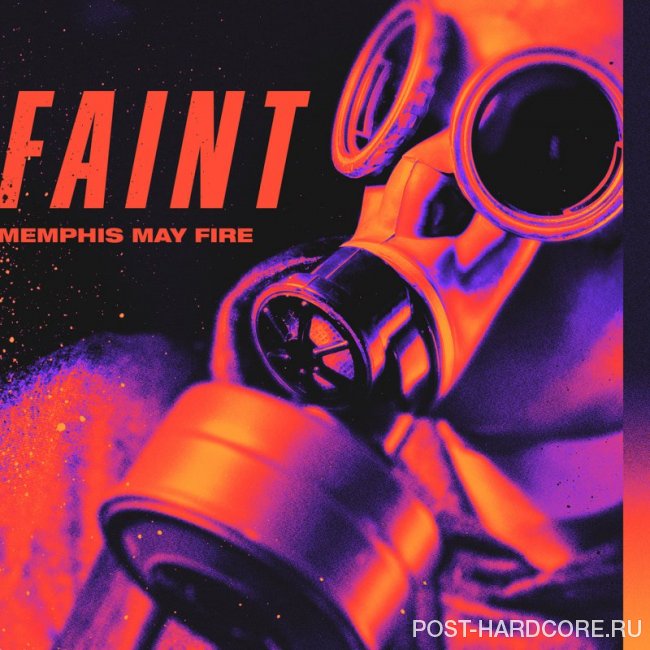 Memphis May Fire - Faint [single] (2019)