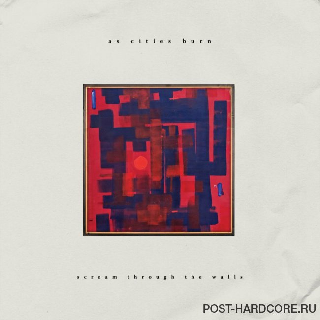 As Cities Burn - Hollowed Out [single] (2019)