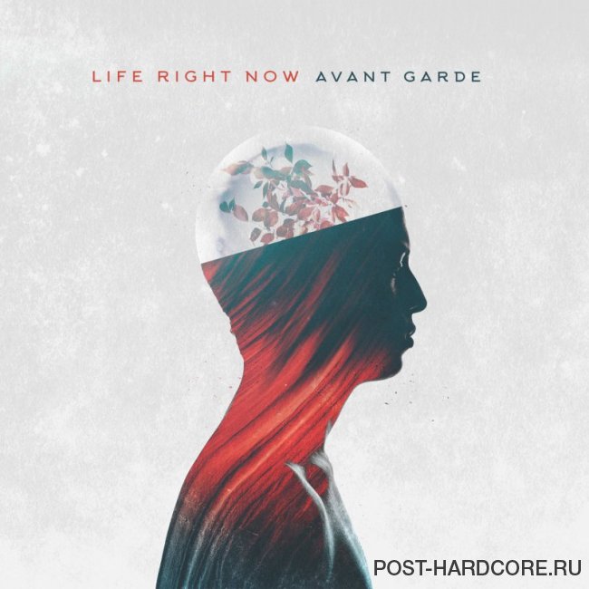 Life Right Now - Life Right Now (2019)