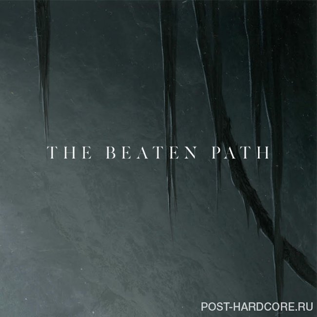 Our Last Night - The Beaten Path [single] (2019)