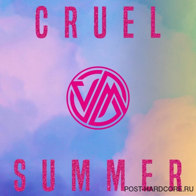 Versus Me - Cruel Summer [single] (2019)