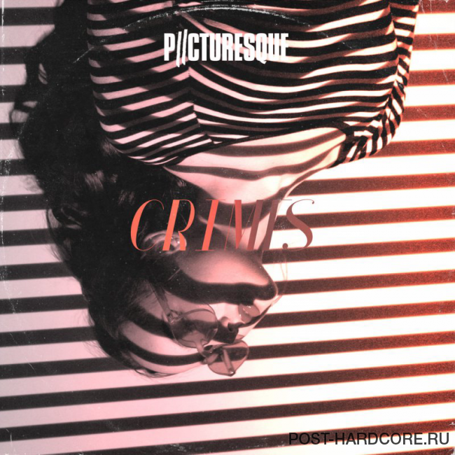 Picturesque - Crimes [single] (2019)