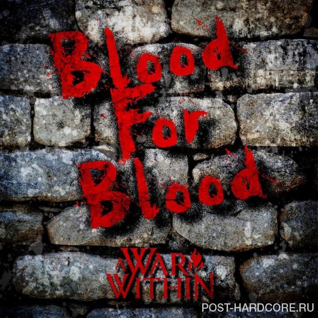 A War Within - Blood for Blood [single] (2020)