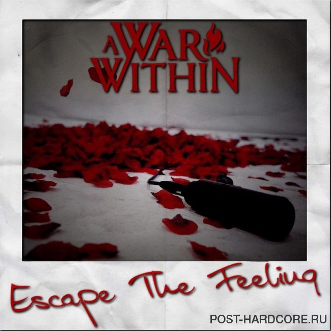 A War Within - Escape the Feeling [single] (2020)
