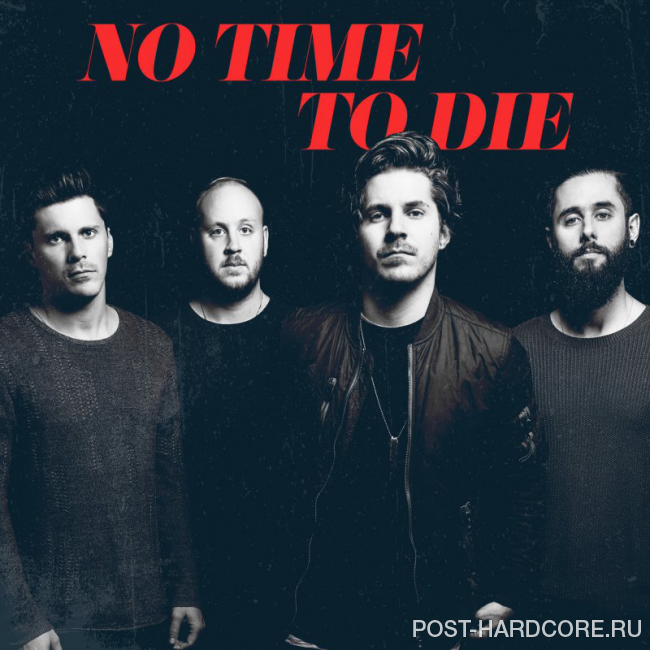 Our Last Night - No Time To Die [single] (2020)