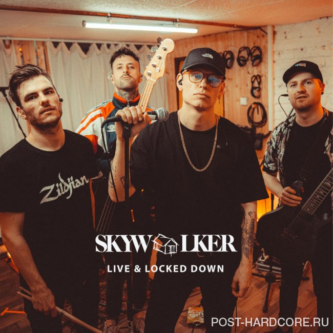 Skywalker - Live &amp; Locked Down (2020)