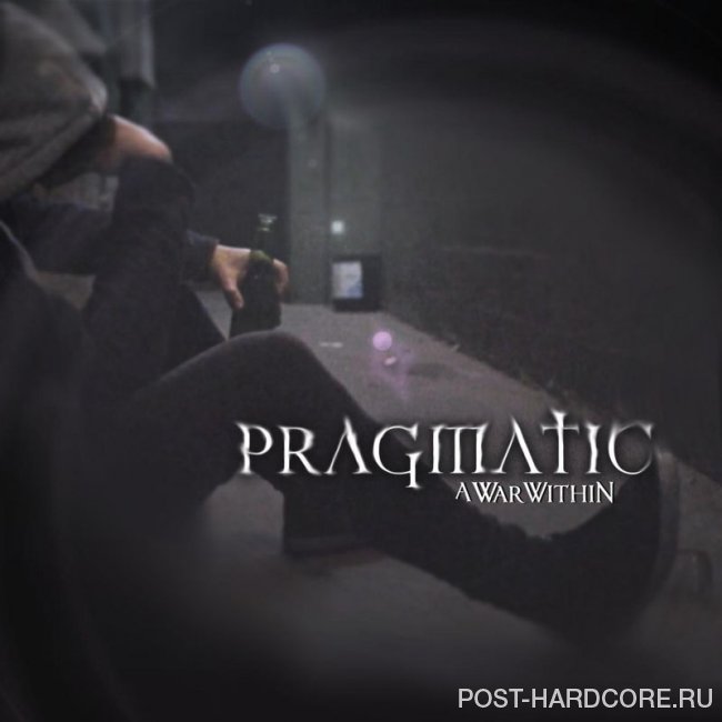 A War Within - Pragmatic [single] (2020)