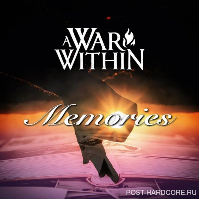 A War Within - Memories (feat. Daniel from Trip to Paradise) [single] (2020)