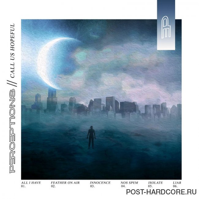 Perceptions - Call Us Hopeful [EP] (2020)