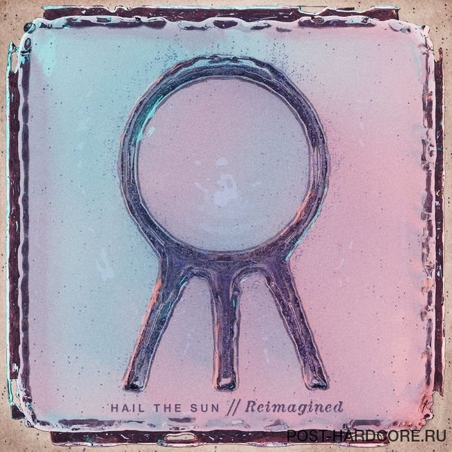 Hail The Sun - Words of Gratitude (Reimagined) [single] (2020)