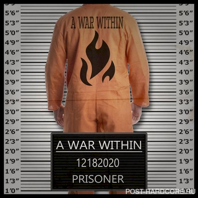 A War Within - Prisoner [single] (2020)