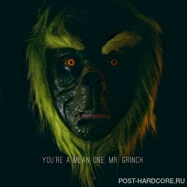 Danny Worsnop - You're A Mean One, Mr. Grinch [single] (2020)